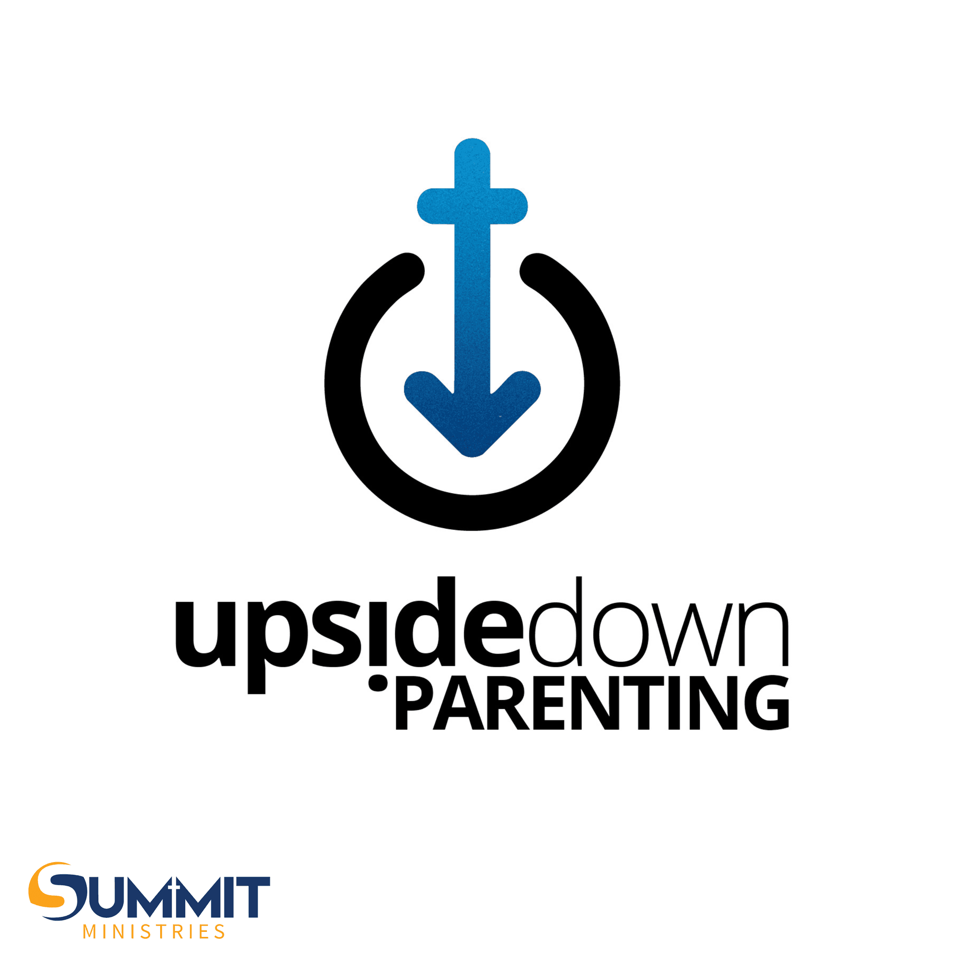 Upside-Down Parenting - Podcasts