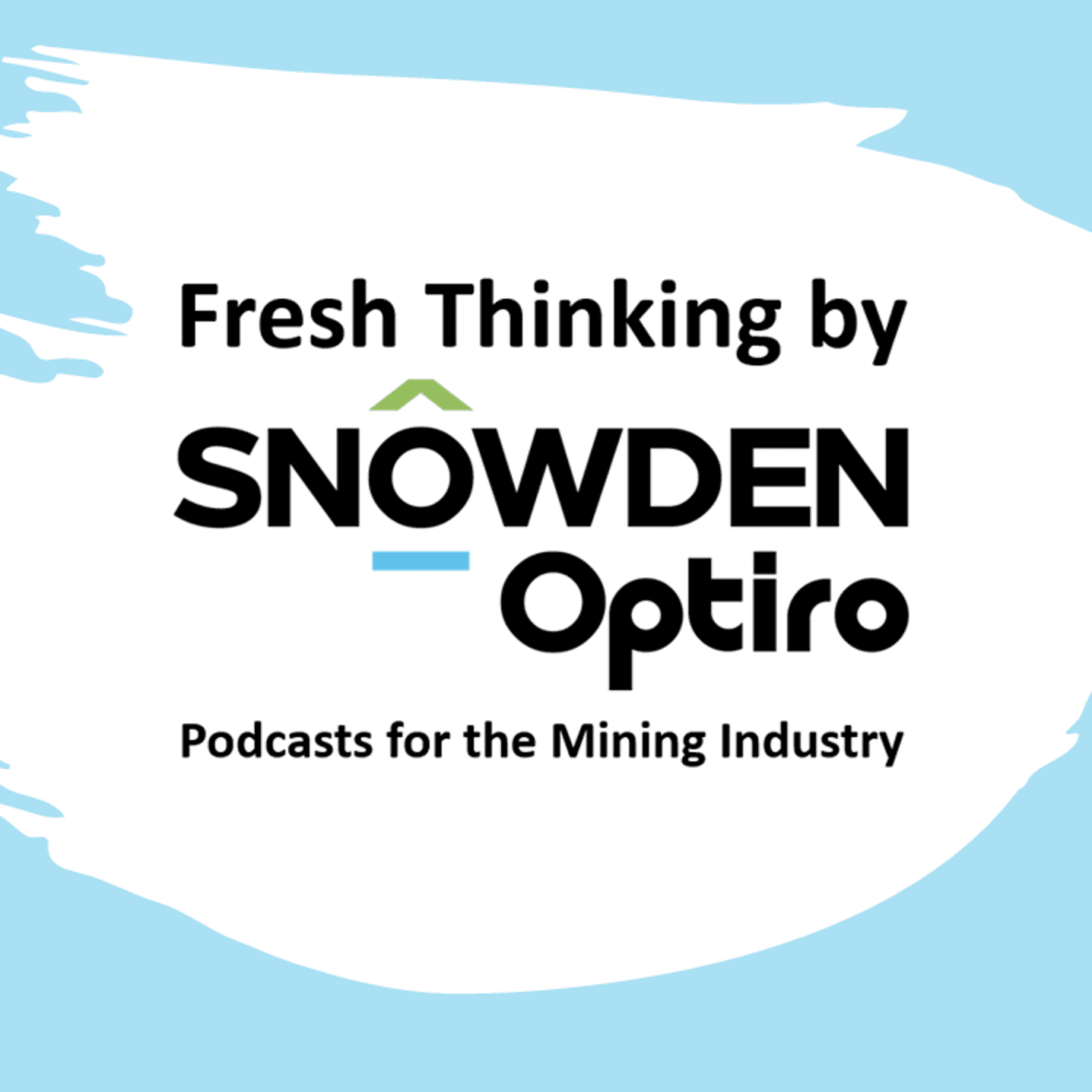 Fresh Thinking by Snowden Optiro - Podcasts