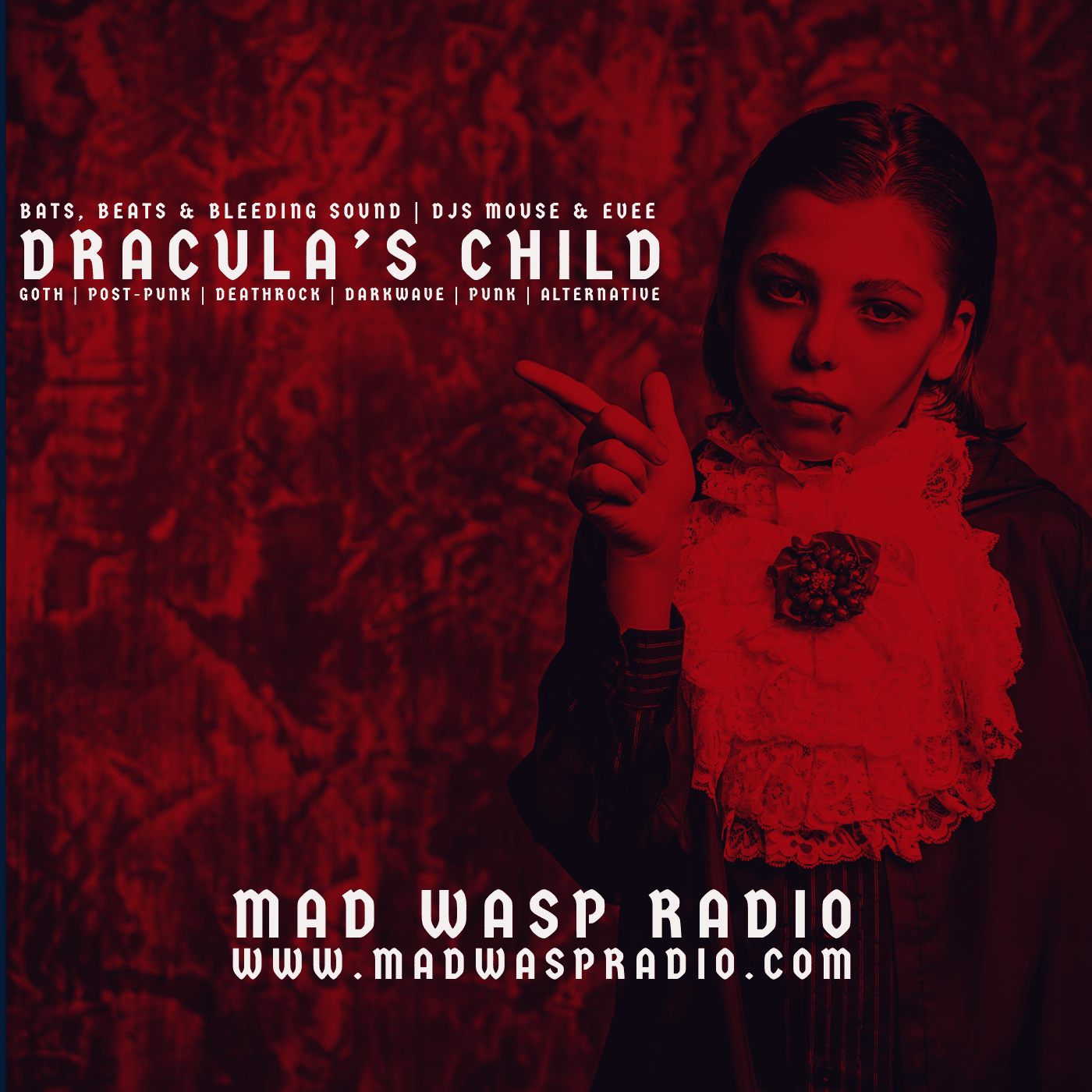 Dracula's Child: A Mad Wasp Radio Show - Podcasts