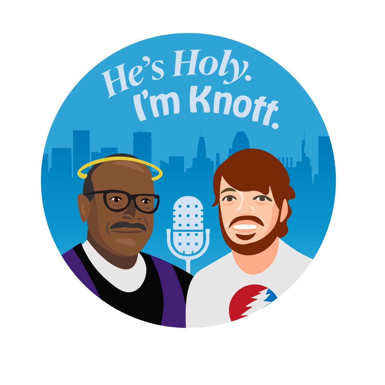 He's Holy & I'm Knott - Podcasts