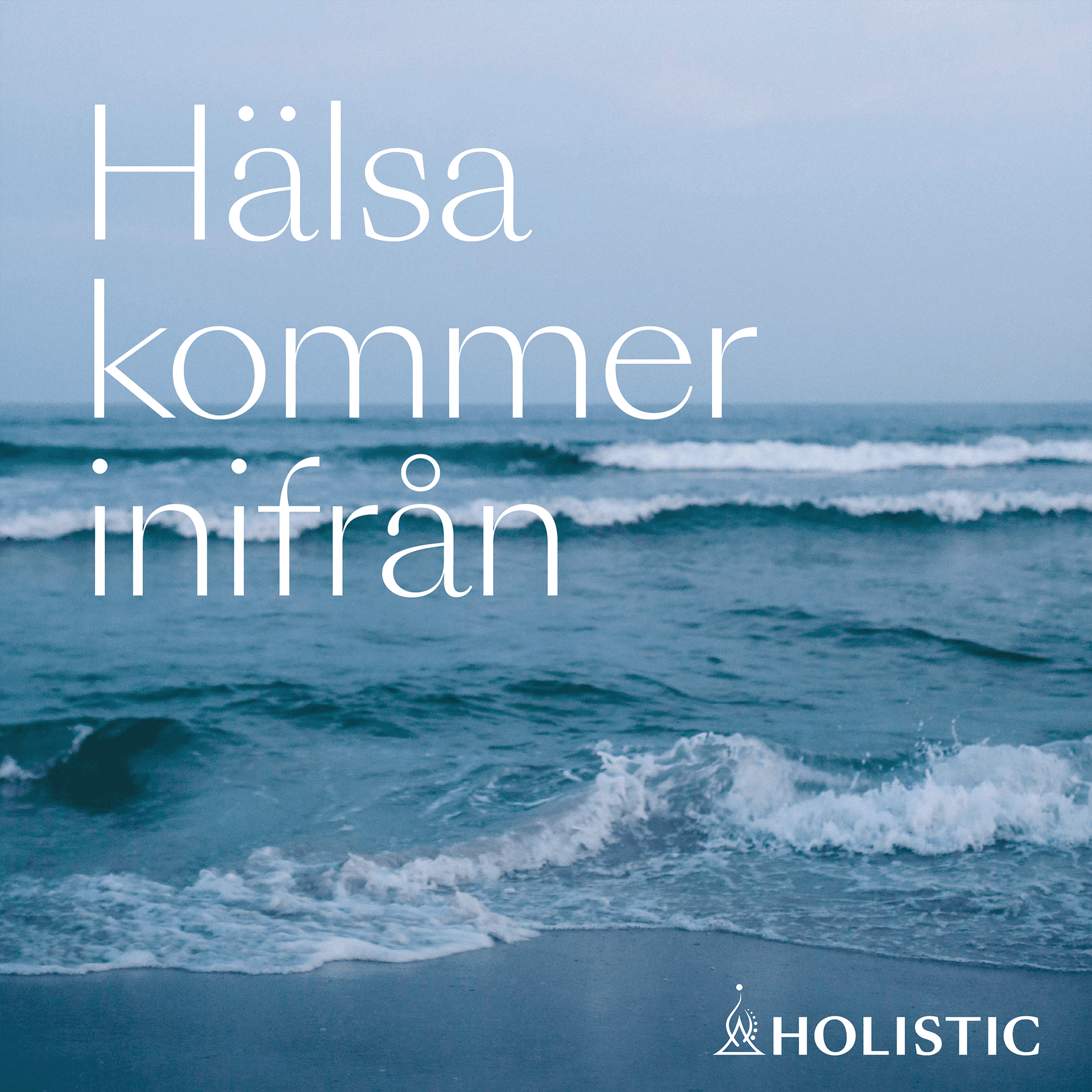 Hälsa kommer inifrån - Podcasts