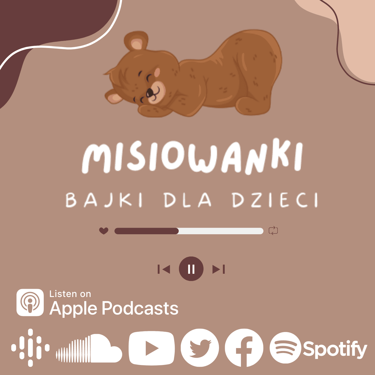 Misiowanki - mądre bajki dla dzieci - Podcasty