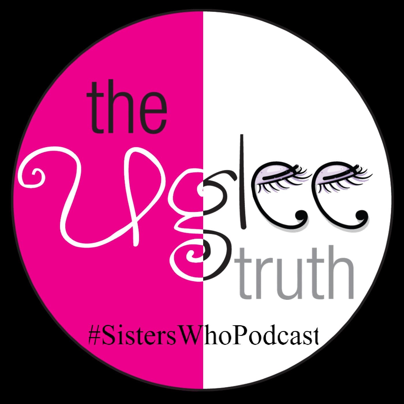 Uglee Truth - Podcasts