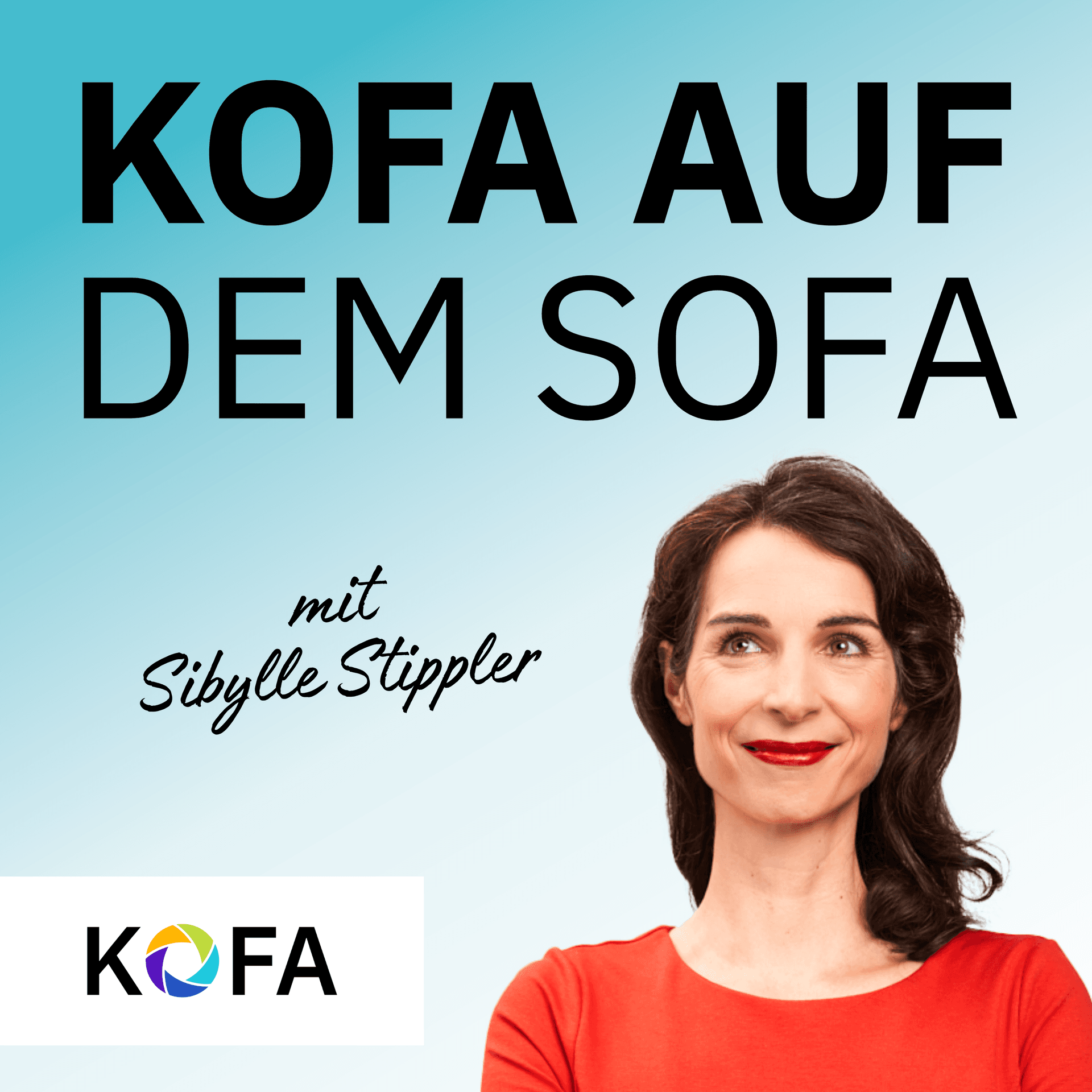 KOFA auf dem Sofa – Dein Podcast für bessere Personalarbeit im Mittelstand - Podcast
