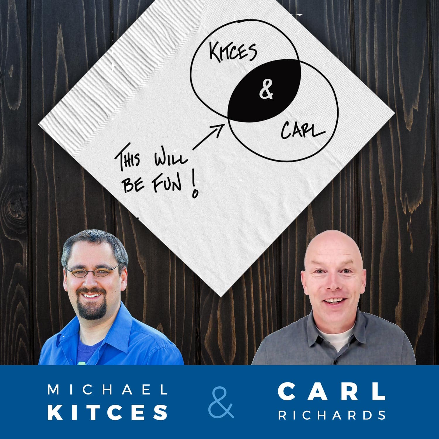 Kitces and Carl - Real Talk for Real Financial Advisors - Podcasts