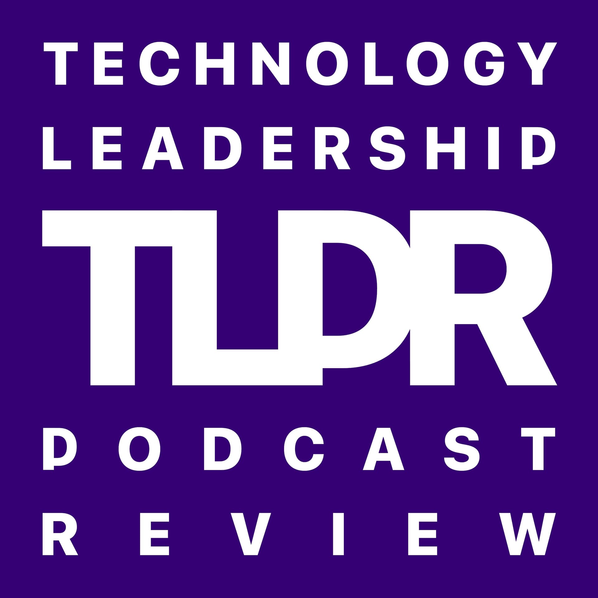 Technology Leadership Podcast Review - Podcasts