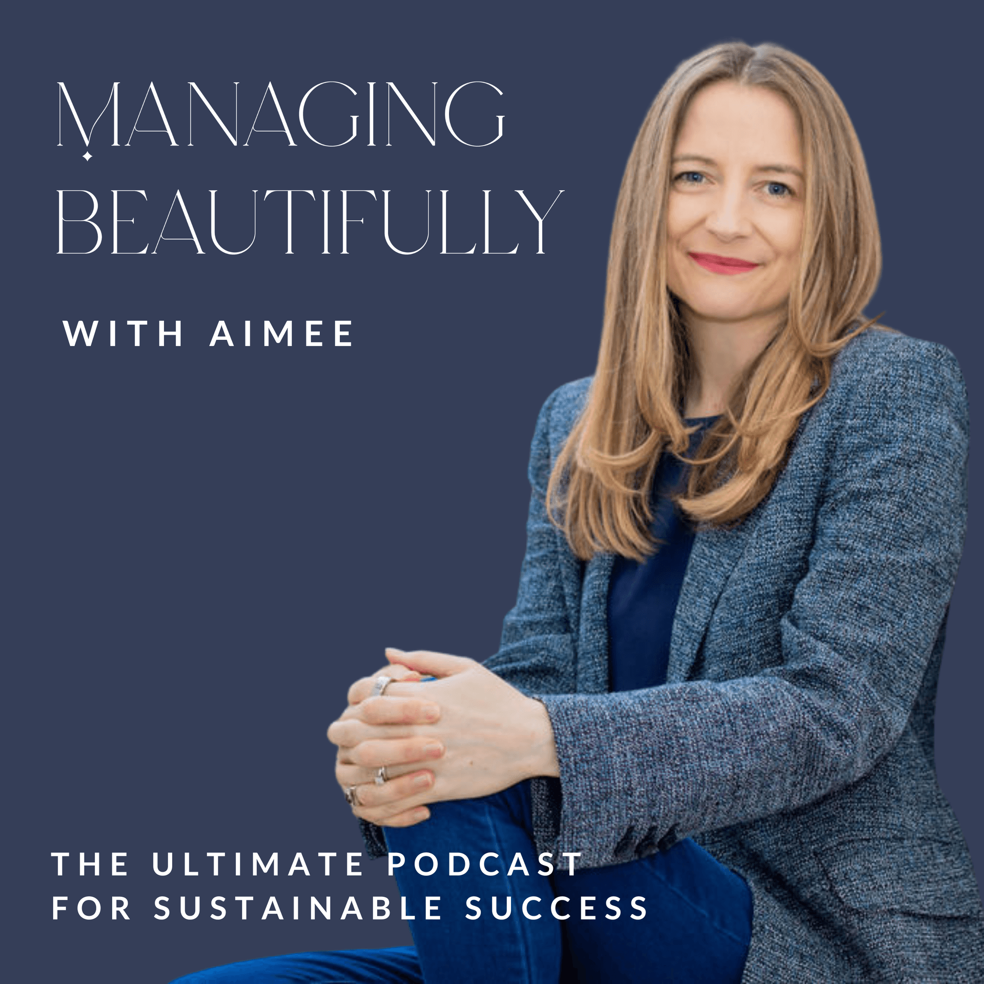 Managing Beautifully - Podcasts