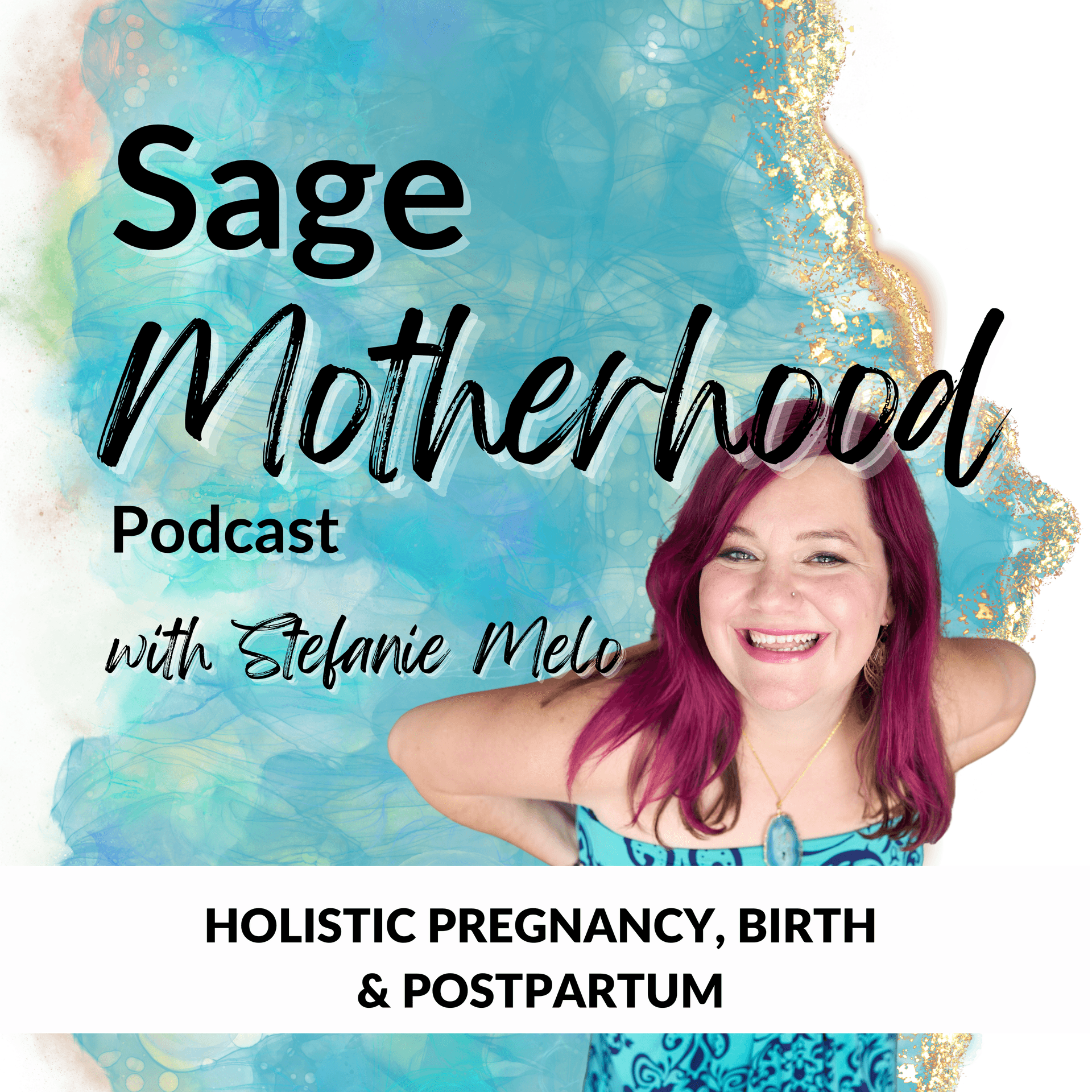 Sage Motherhood - Podcasts