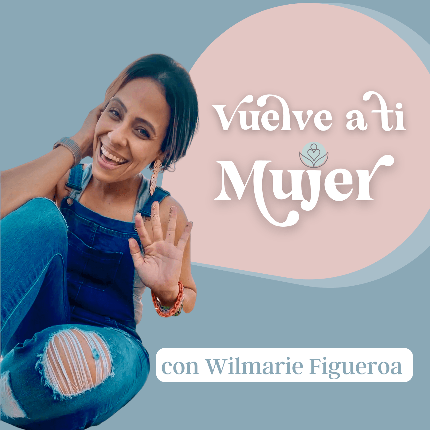 Vuelve a ti Mujer - Podcasts