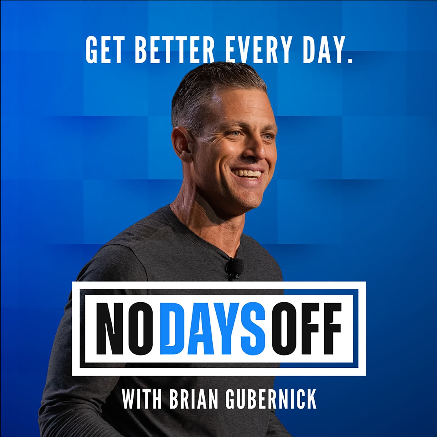 No Days Off with Brian Gubernick - Podcasts
