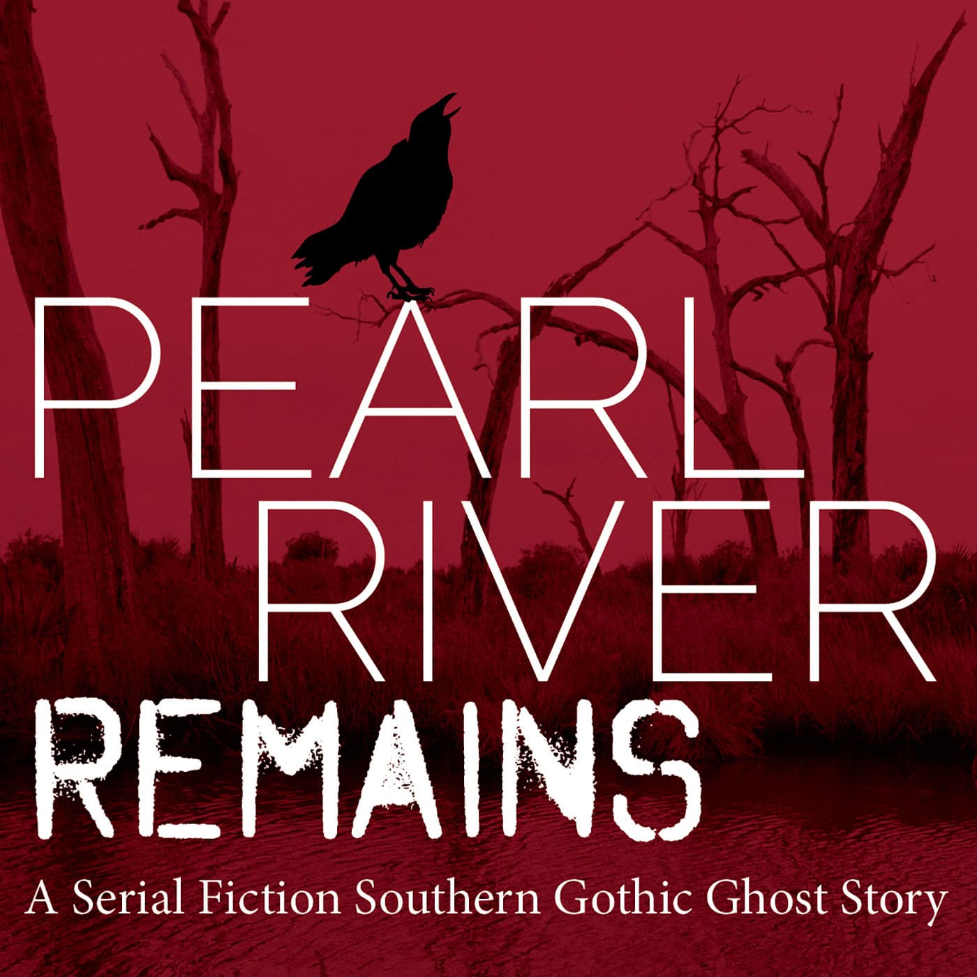 Pearl River Remains - Podcasts