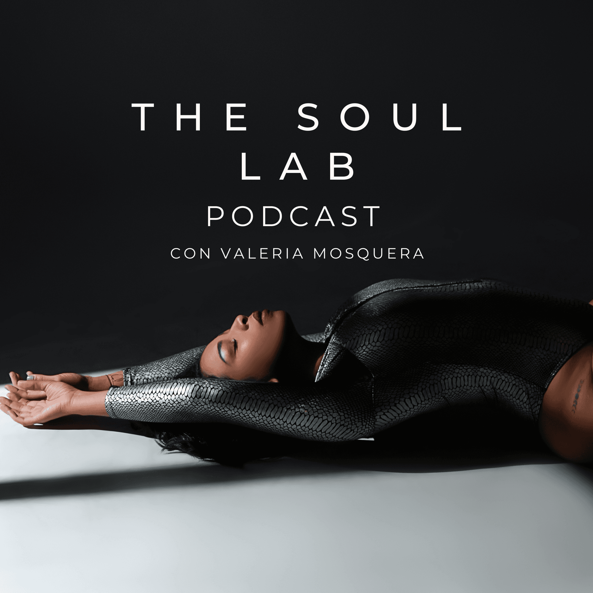 The Soul Lab con Valeria Mosquera - Podcasts