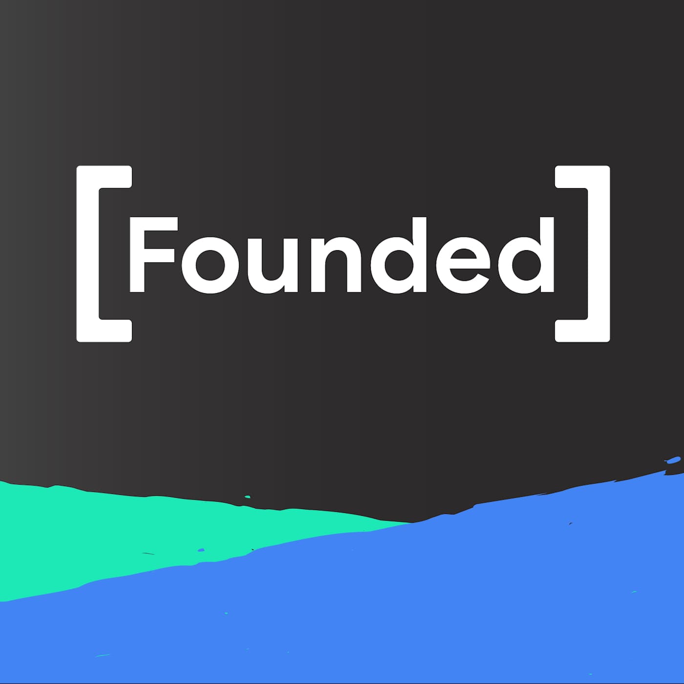 Founded - Podcasts