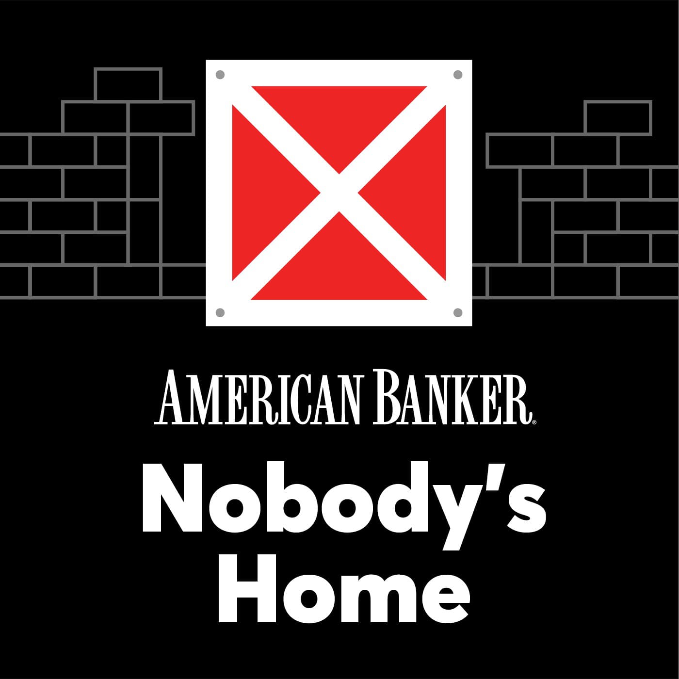 Nobody's Home - Podcasts