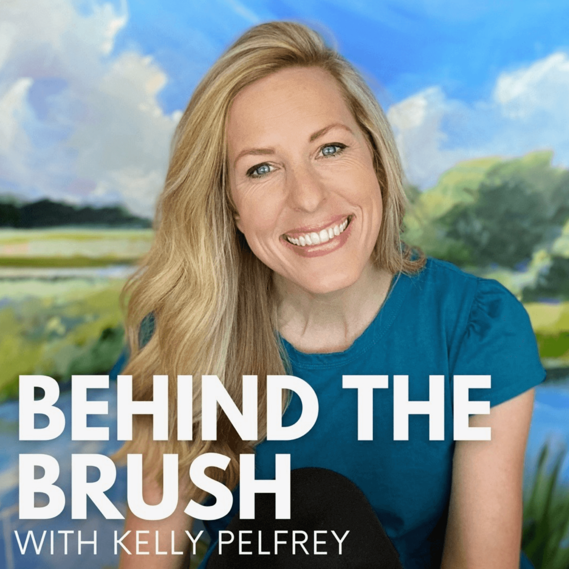 Behind the Brush with Kelly Pelfrey - Podcasts