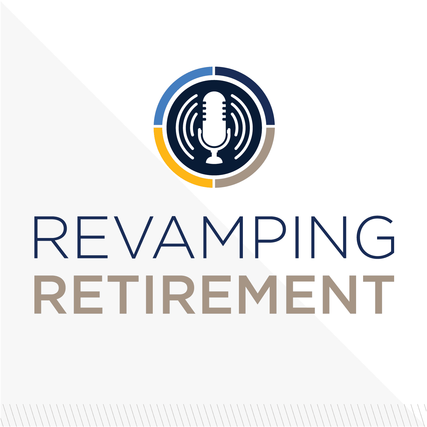 Revamping Retirement - Podcasts