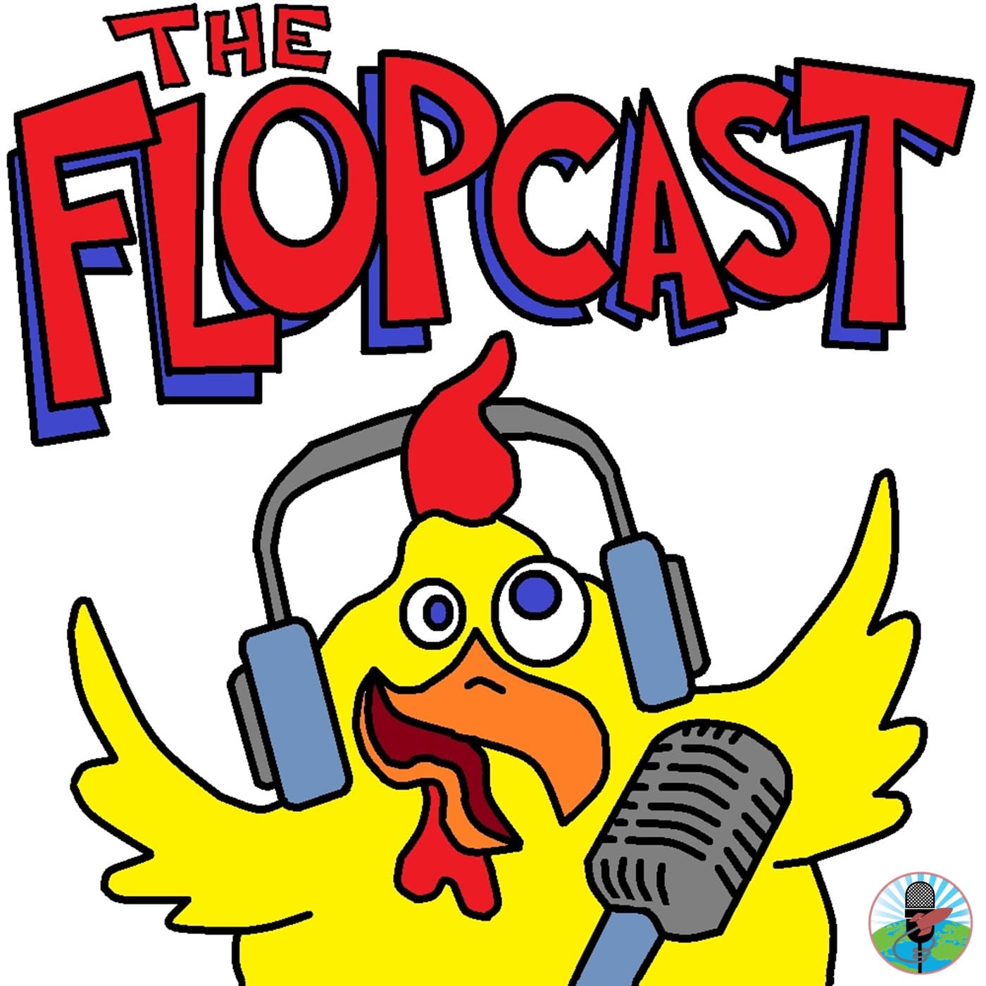 The Flopcast - Podcasts