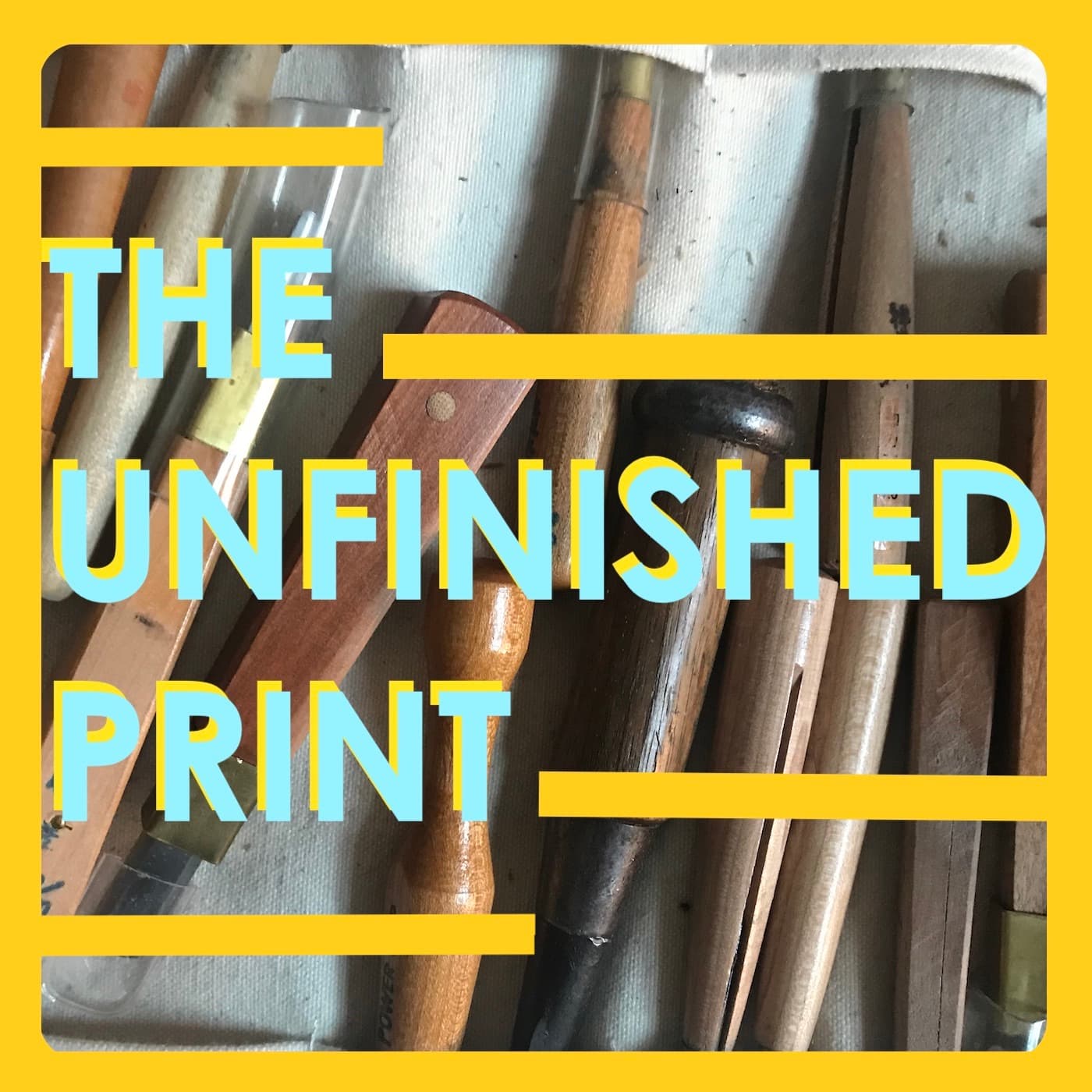 The Unfinished Print : A Mokuhanga Podcast - Podcasts