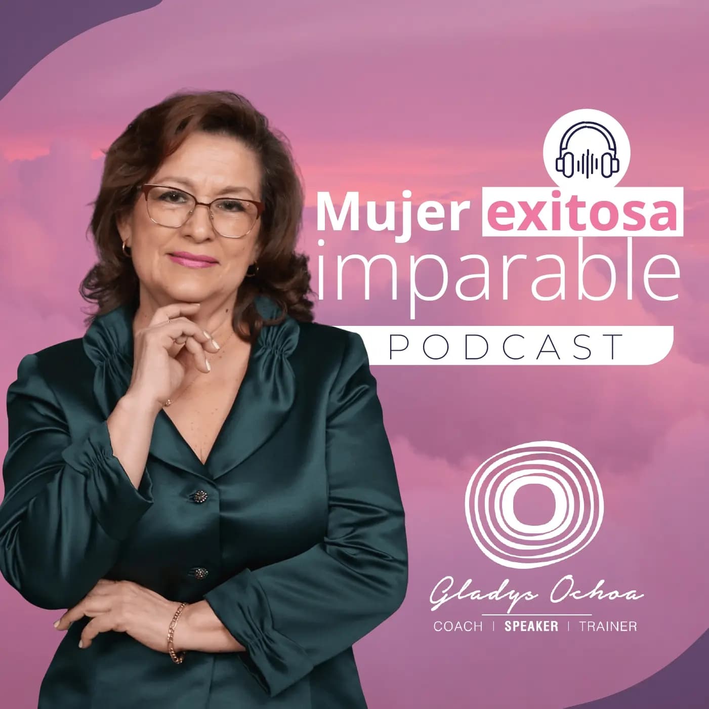 Mujer Exitosa Imparable - Podcasts
