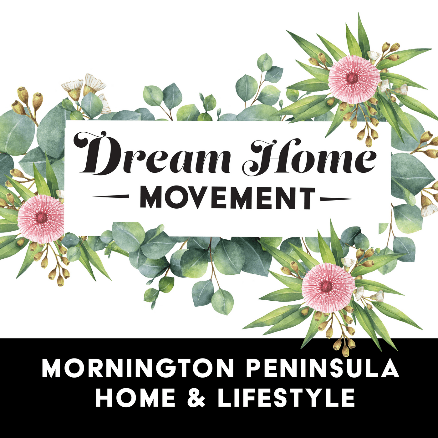 Dream Home Movement - Podcasts