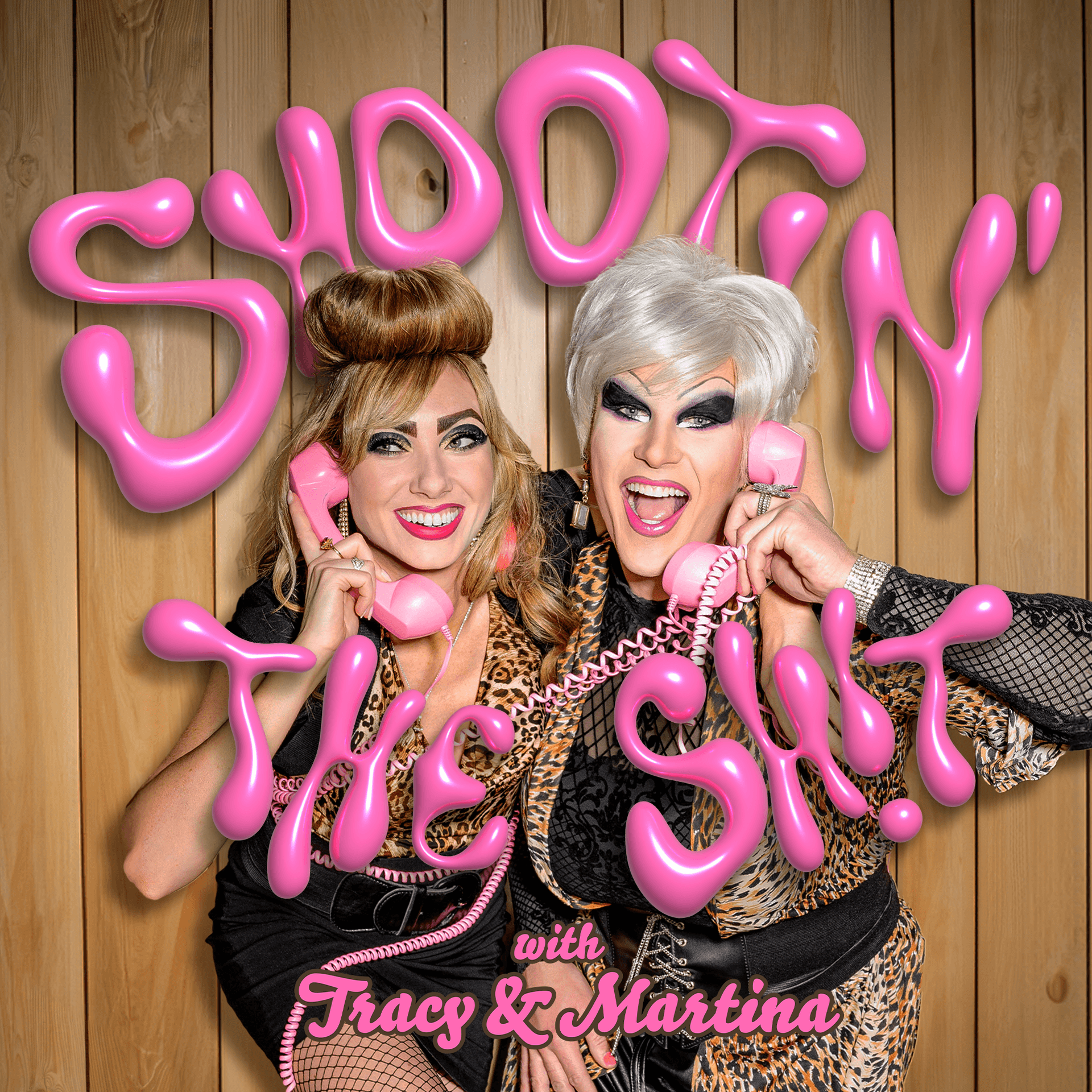Shootin' the Sh!t with Tracy & Martina - Podcast