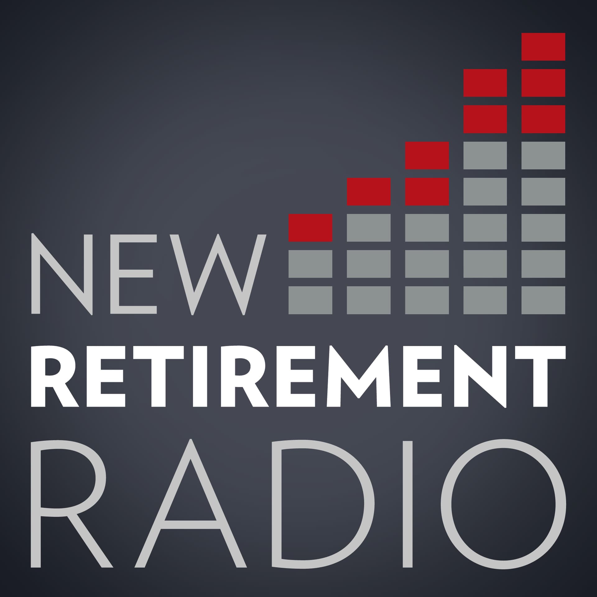 New Retirement Radio with Dennis Prout Podcast - Podcasts