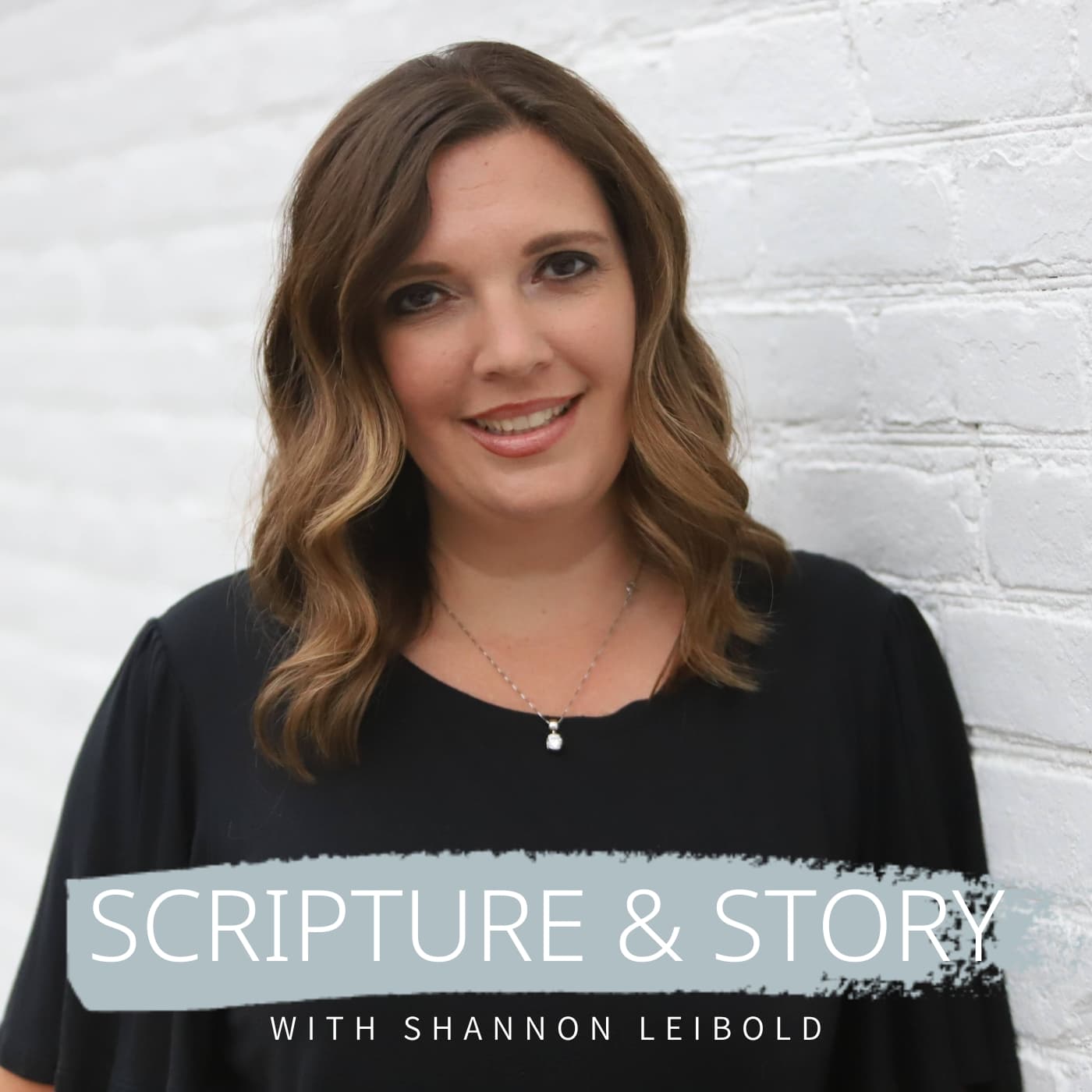 Scripture & Story - Podcasts