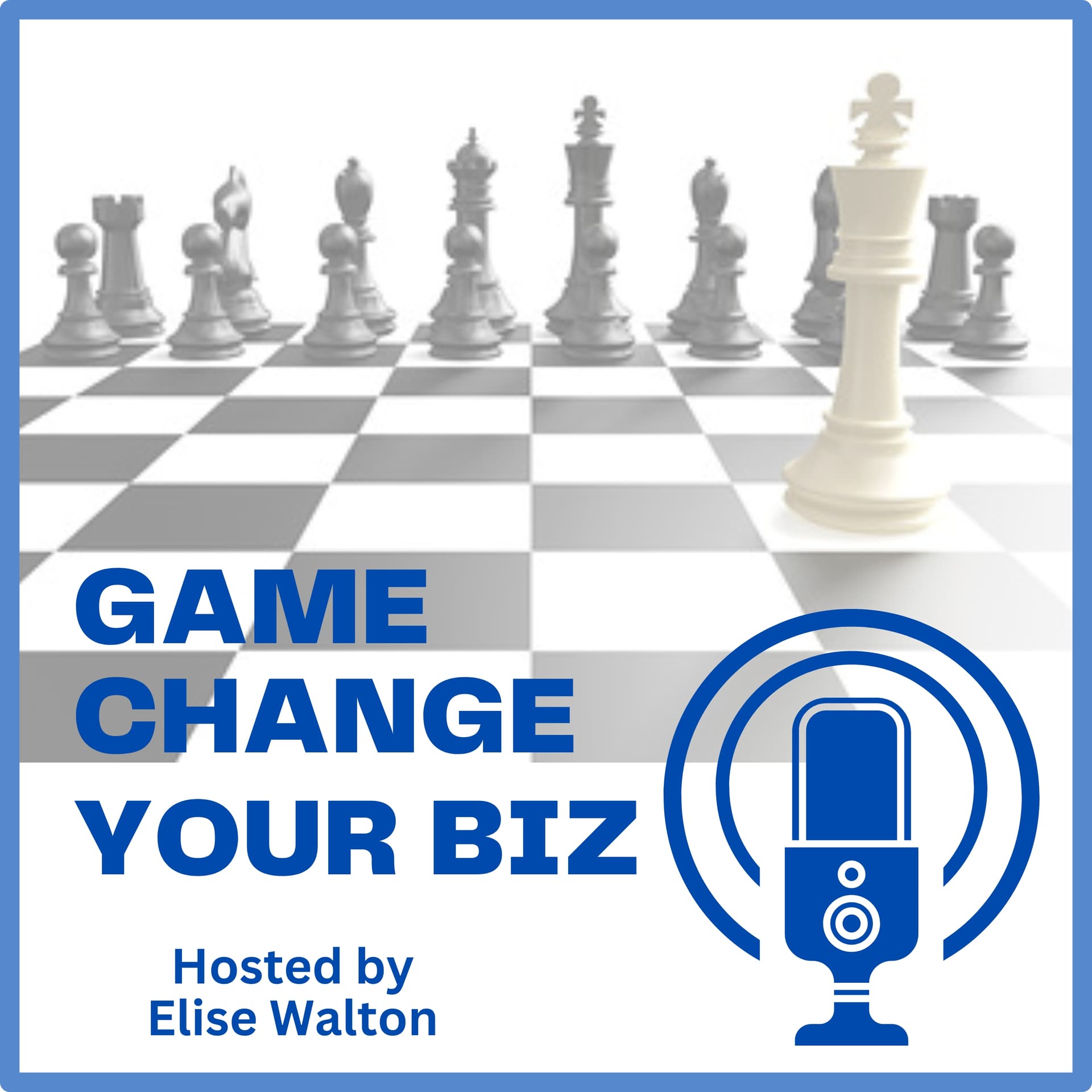 Game Change Your Biz - Podcasts
