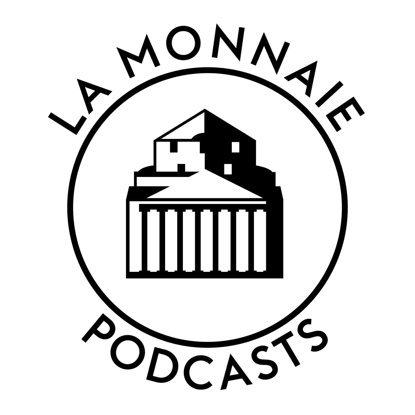 La Monnaie Podcasts - Podcasts