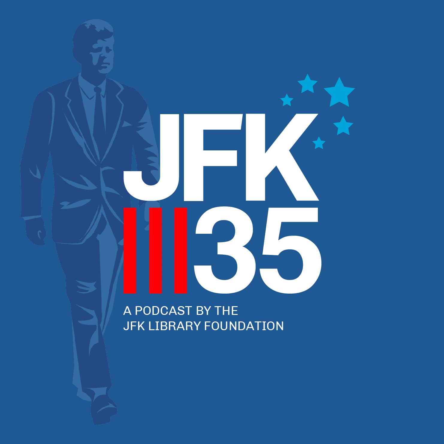 JFK35 - A podcast by the JFK Library Foundation - Podcasts
