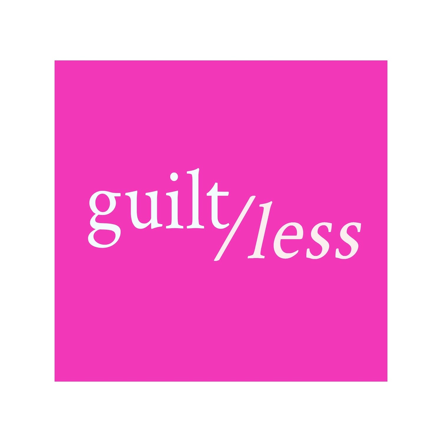 Guiltless - Podcasty