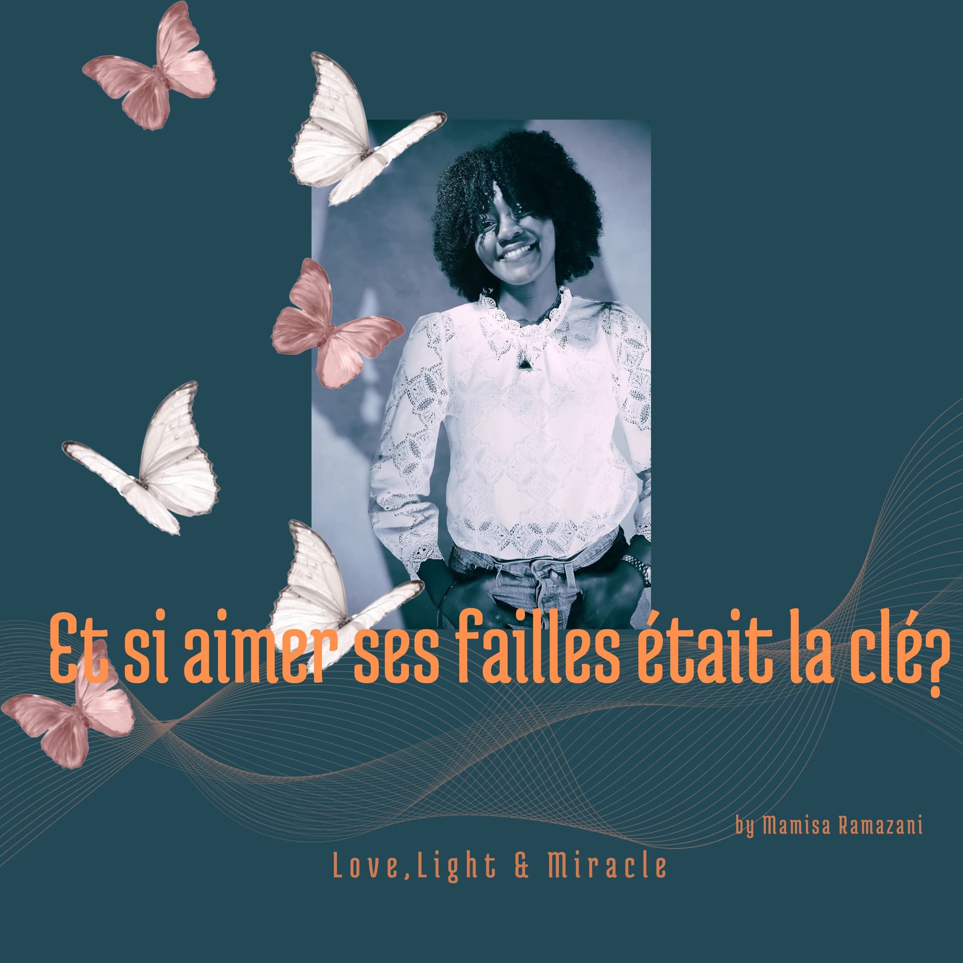 Si aimer ses failles était la clé? - Podcasts