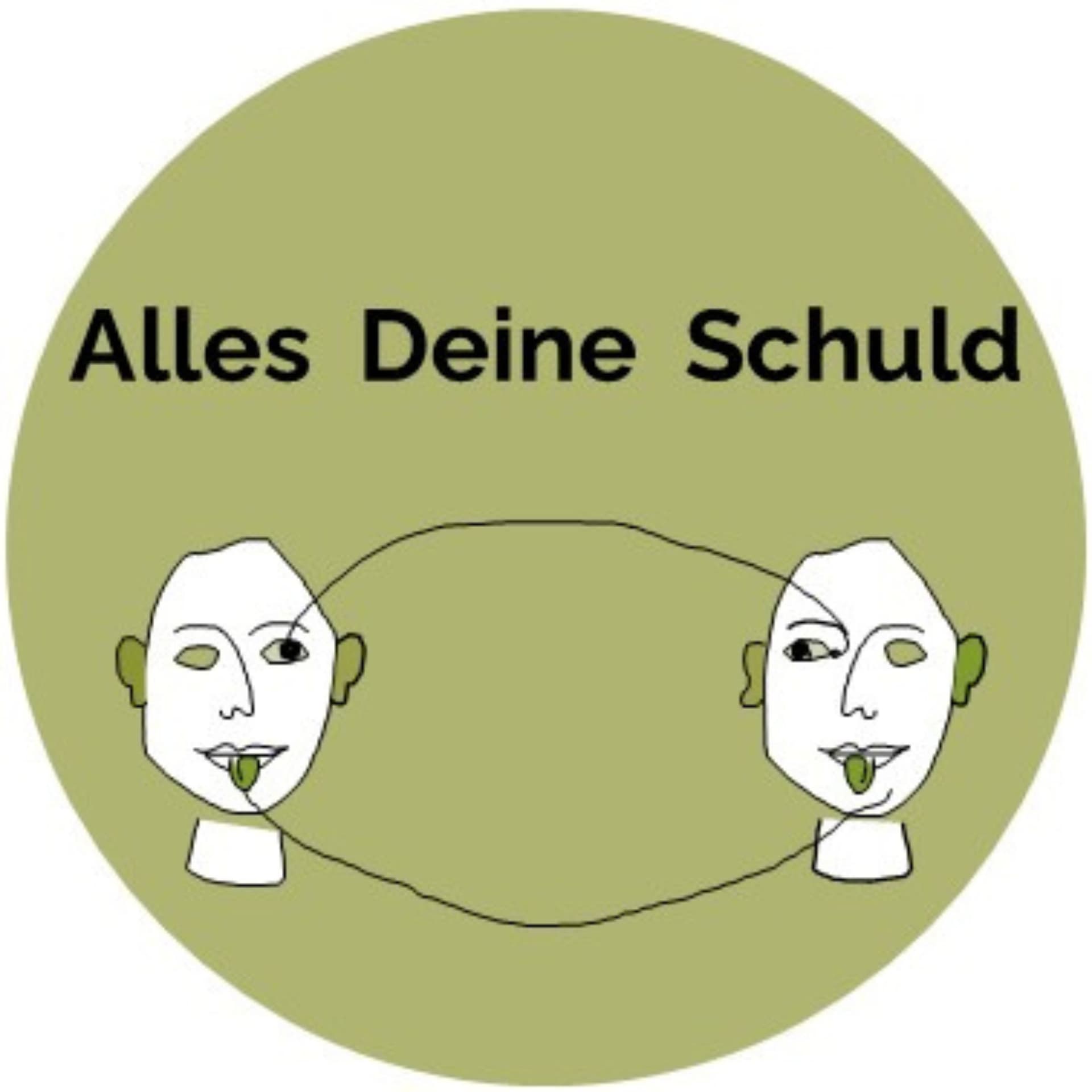 Alles Deine Schuld - بودكاست