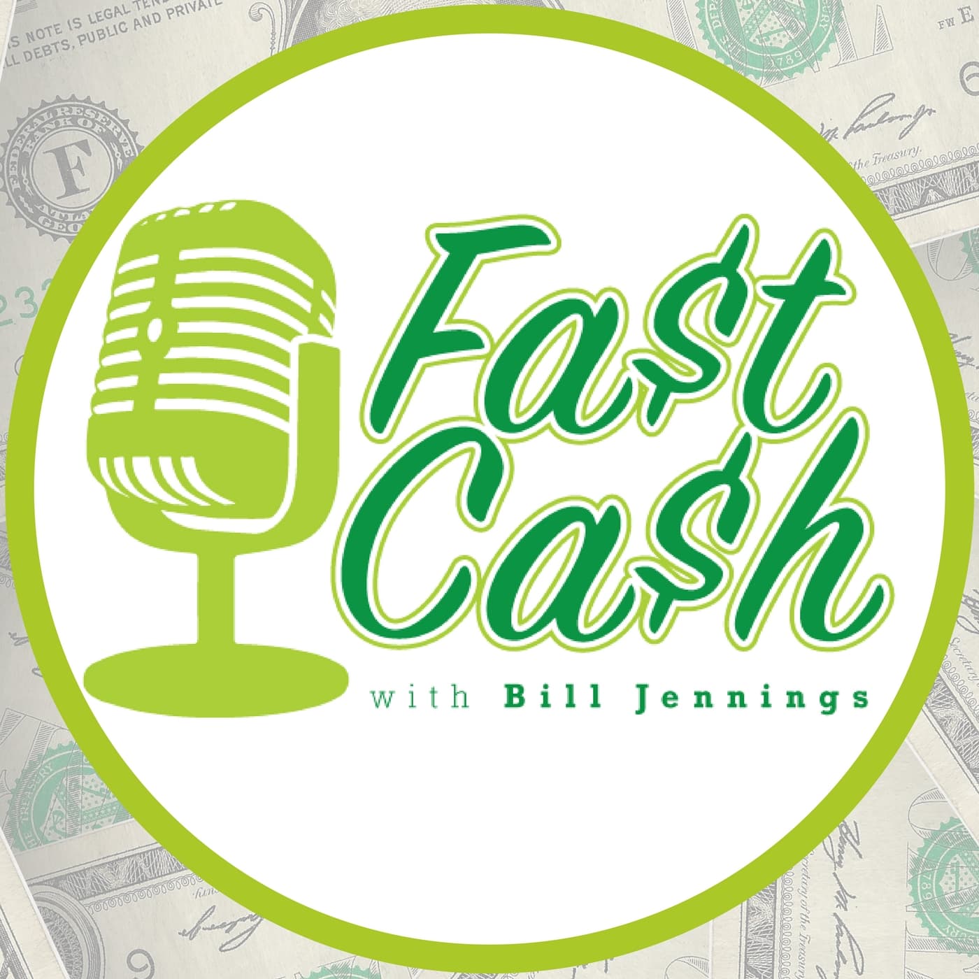 Fast Cash with Bill Jennings - Podcasts