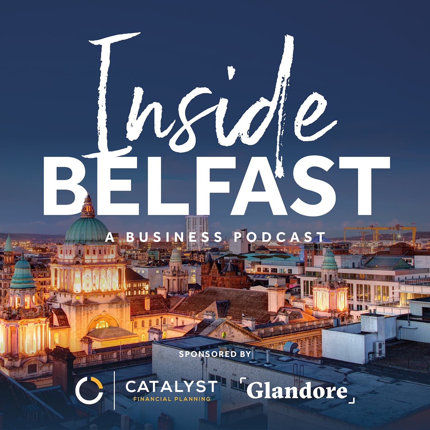 Inside Belfast Podcast - Podcasts