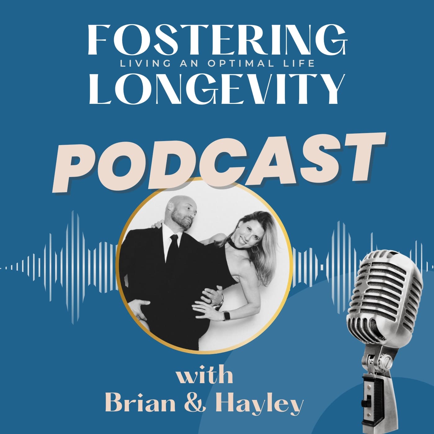 Fostering Longevity - Podcast