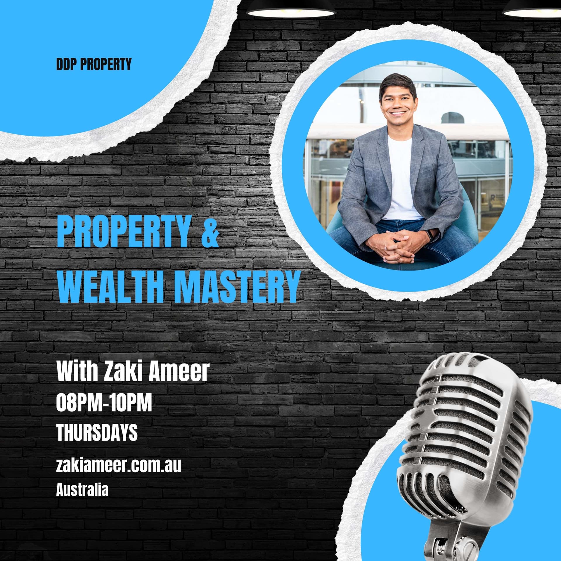 Property & Wealth Mastery: Unveiling Success with Zaki Ameer - Podcasts