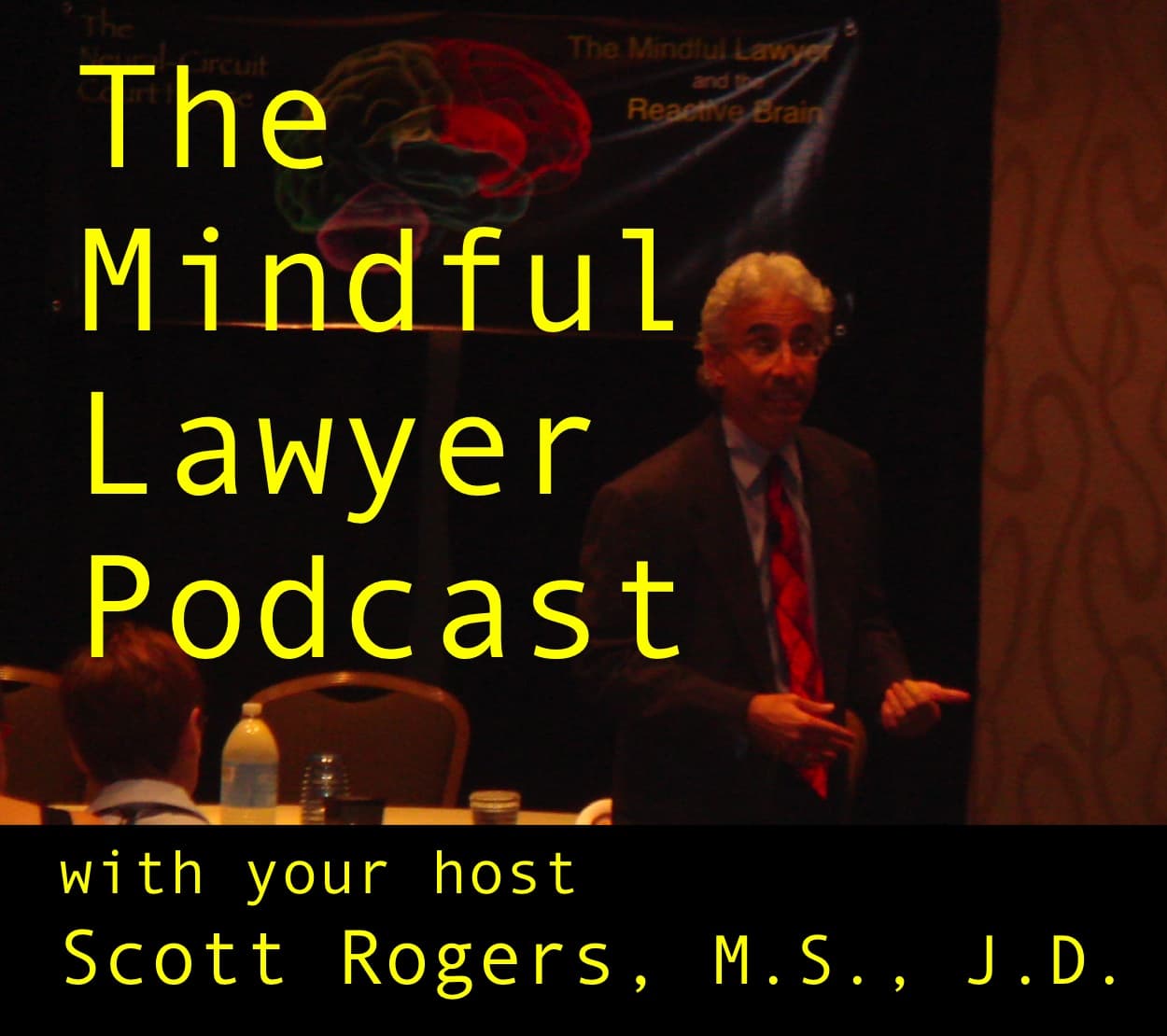 The Mindful Lawyer Podcast - Podcasts