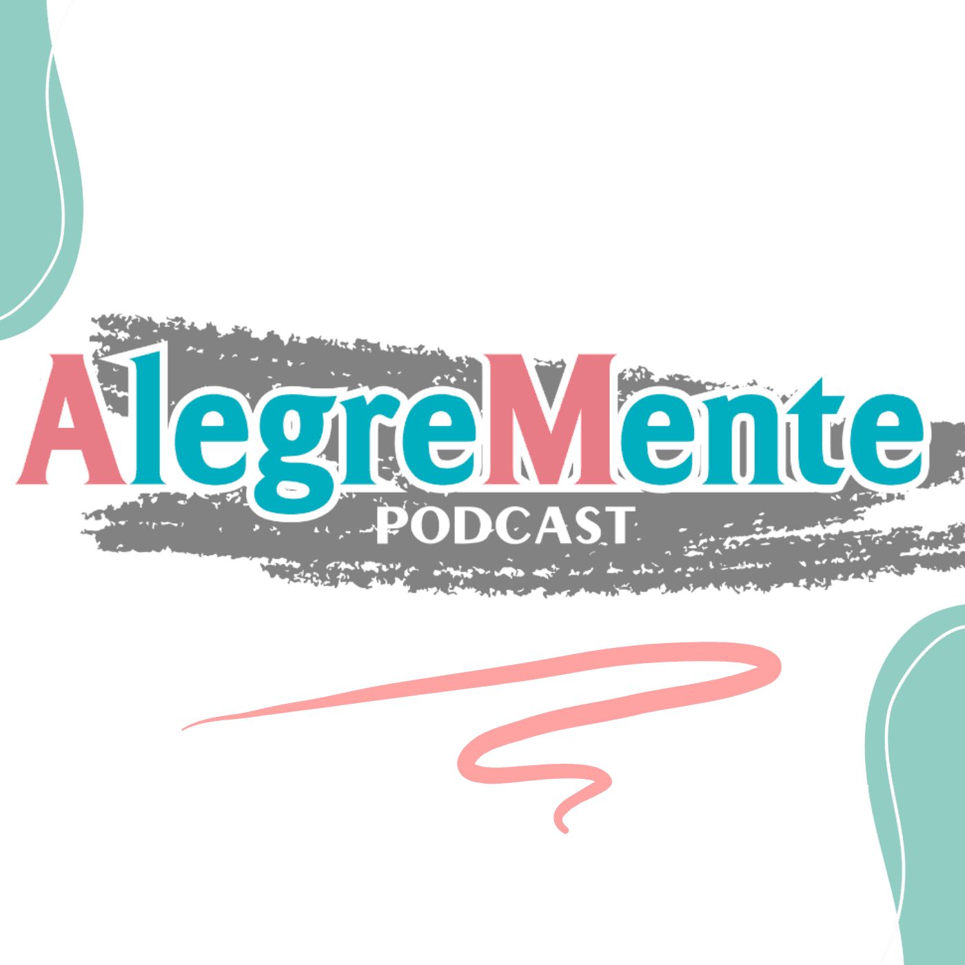 AlegreMente - Podcasts