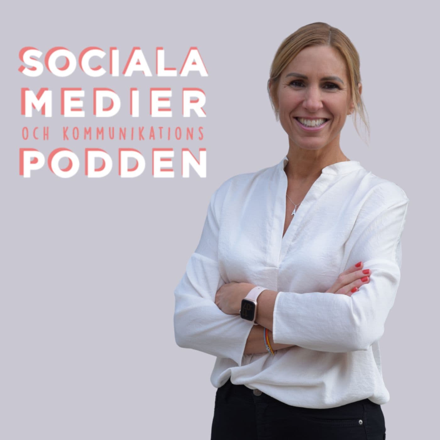 Sociala Medier och Kommunikationspodden - Podcast