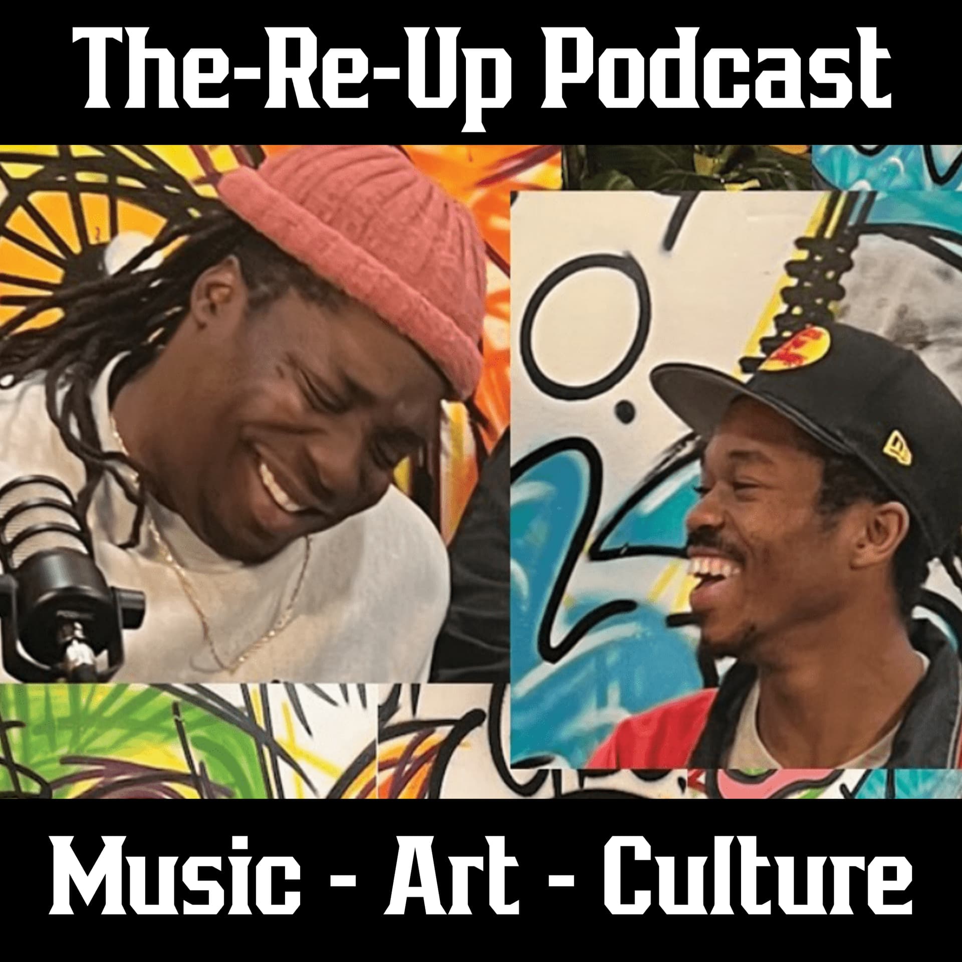 The-Re-Up Podcast - Music - Art - Culture - Podcasts