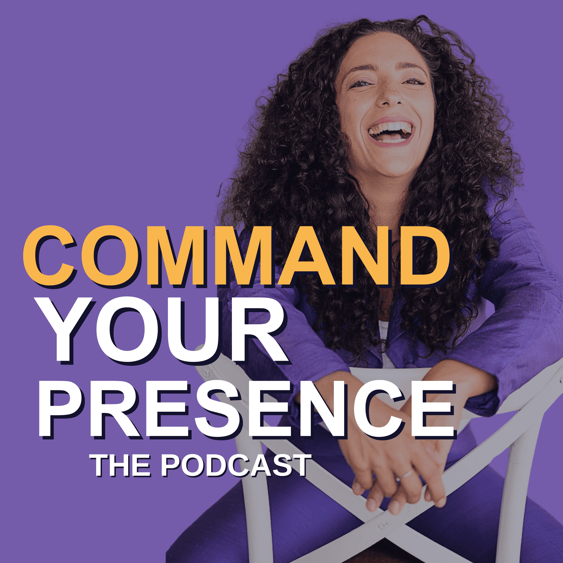Command Your Presence - Podcasts
