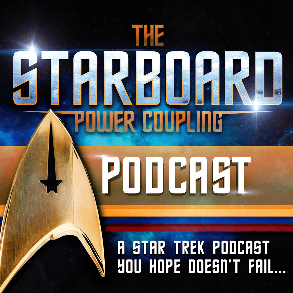 Starboard Power Coupling Podcast - A Star Trek Podcast You Hope Doesn't Fail - Podcasts