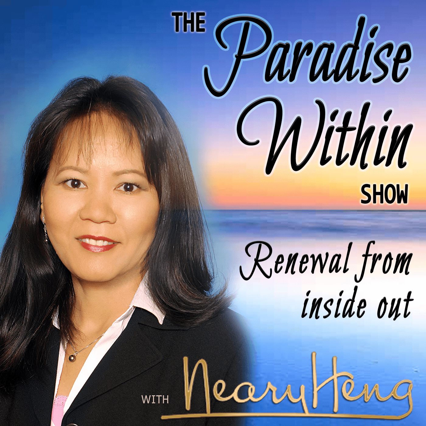 The Paradise Within Show - Podcasts