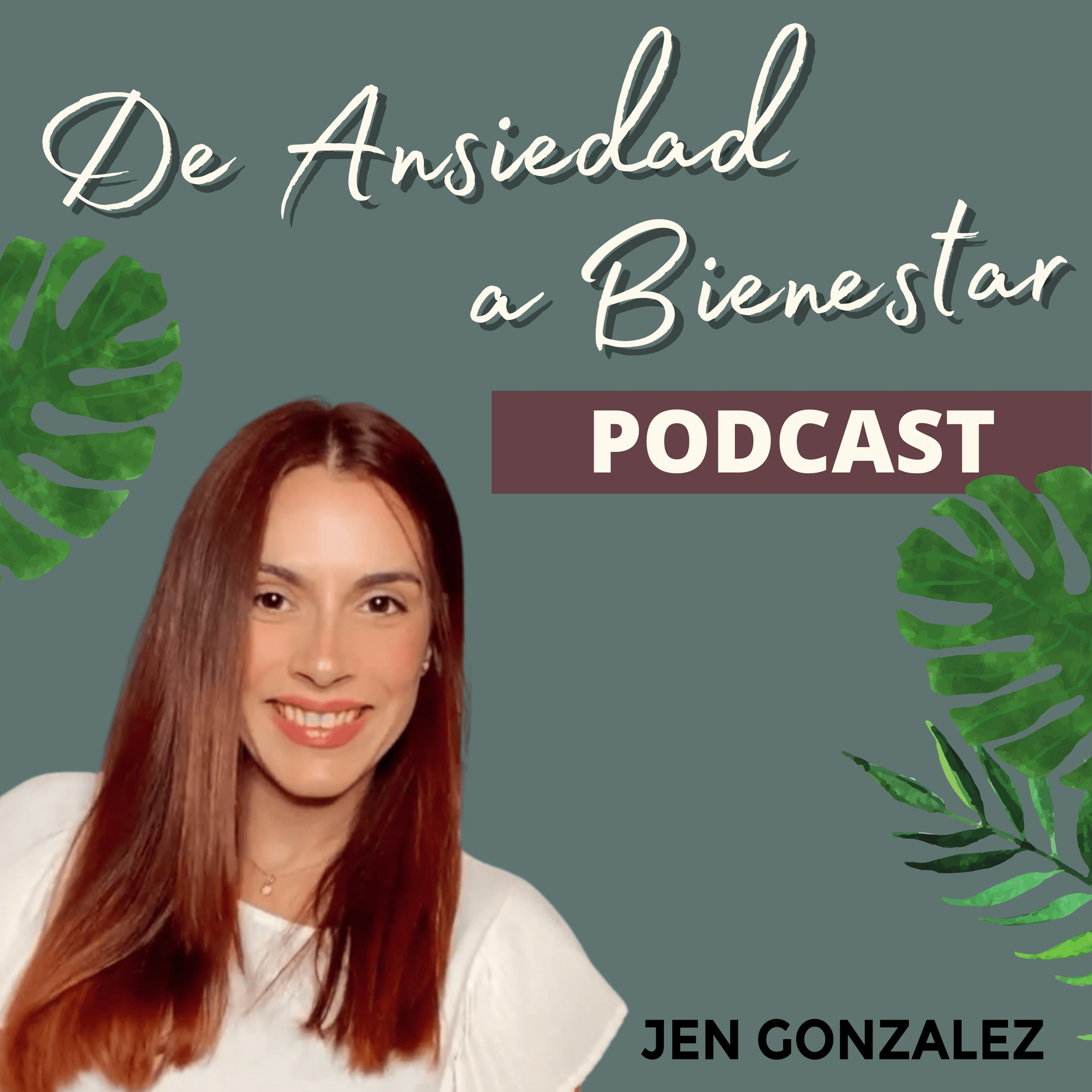 De Ansiedad a Bienestar Podcast - Podcasts