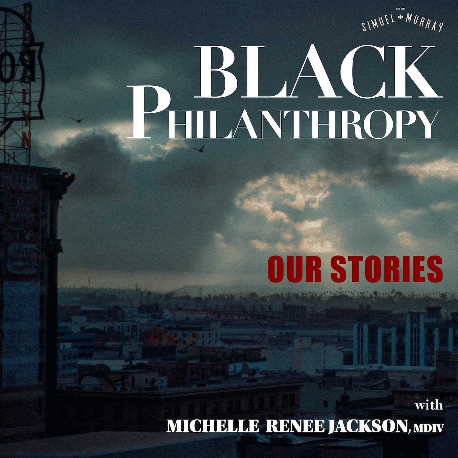 Black Philanthropy: Our Stories - Podcasts