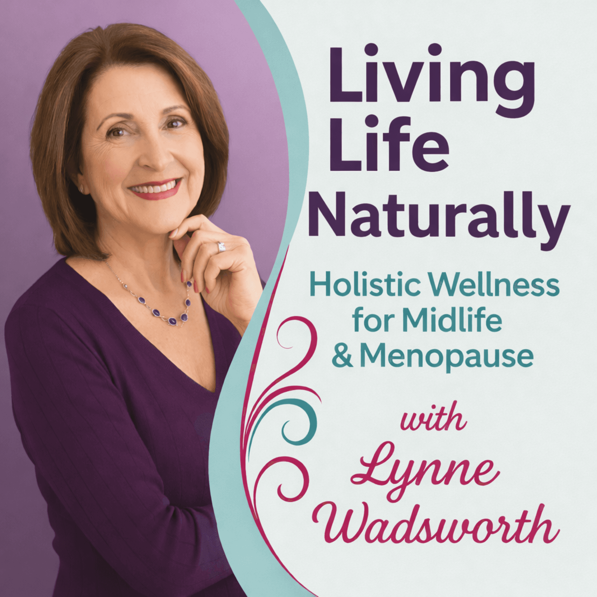 Living Life Naturally - Podcasts