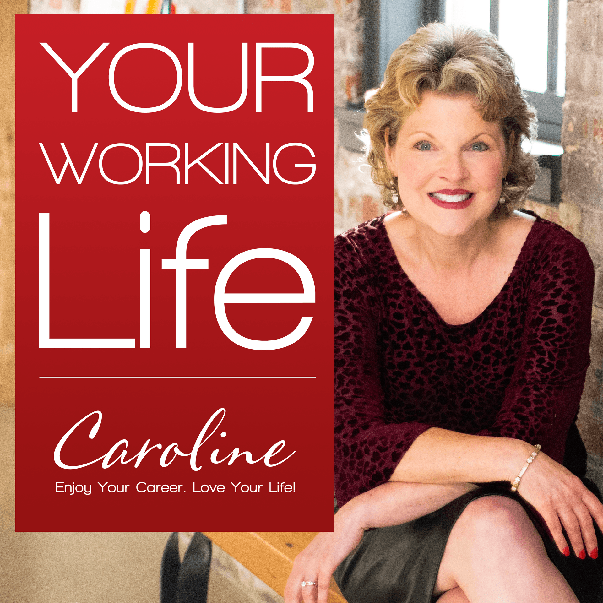 Your Working Life - بودكاست
