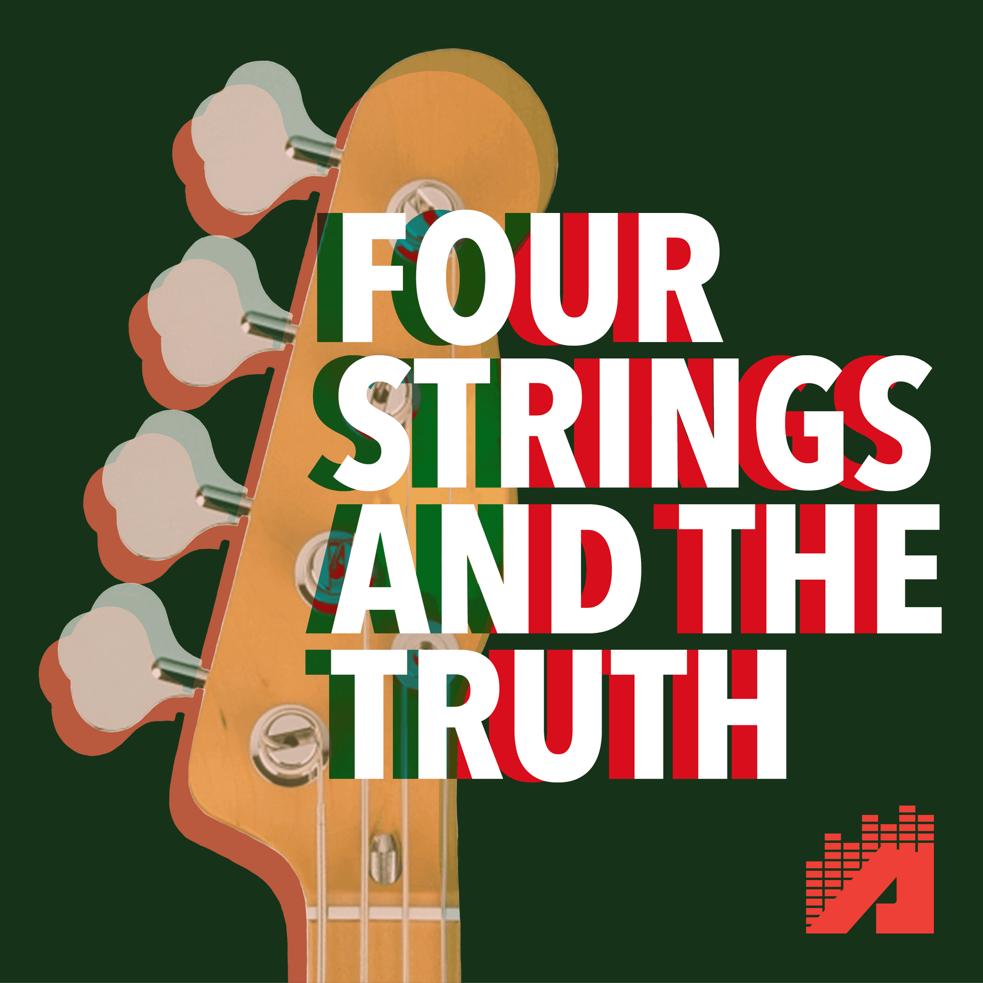 Four Strings and the Truth - Podcasts
