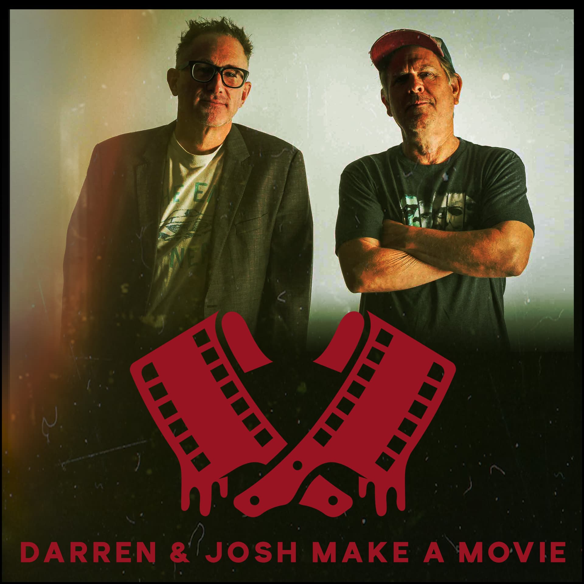 Darren & Josh Make a Movie - Podcasty